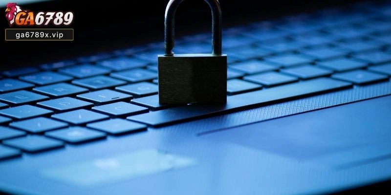 Chính Sách Bảo Mật Ga6789