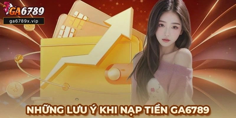 Nạp Tiền Ga6789