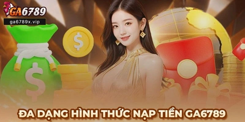 Nạp Tiền Ga6789
